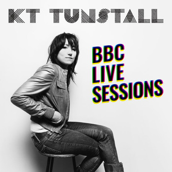 KT Tunstall - BBC Live Sessions - EP