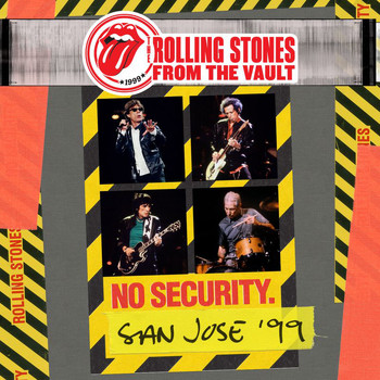 The Rolling Stones - From The Vault: No Security - San Jose 1999 (Live [Explicit])