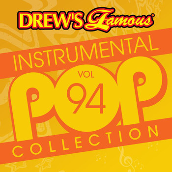 The Hit Crew - Drew's Famous Instrumental Pop Collection (Vol. 94)