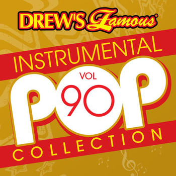 The Hit Crew - Drew's Famous Instrumental Pop Collection (Vol. 90)