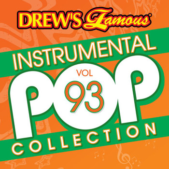The Hit Crew - Drew's Famous Instrumental Pop Collection (Vol. 93)