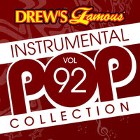 The Hit Crew - Drew's Famous Instrumental Pop Collection (Vol. 92)