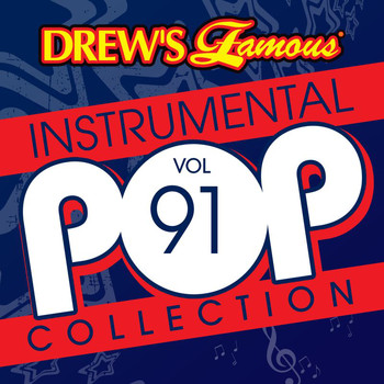 The Hit Crew - Drew's Famous Instrumental Pop Collection (Vol. 91)