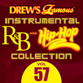 The Hit Crew - Drew's Famous Instrumental R&B And Hip-Hop Collection (Vol. 57)