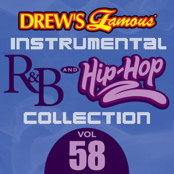 The Hit Crew - Drew's Famous Instrumental R&B And Hip-Hop Collection (Vol. 58)