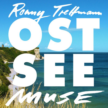 Ronny Trettmann - Ostseemuse