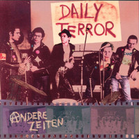 Daily Terror - Andere Zeiten