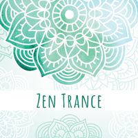 Native American Flute - Zen Trance – 2018 Meditation Music