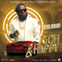 Kunley Da Kulprit - Rich and Happy (feat. Mean Dawg) - Single