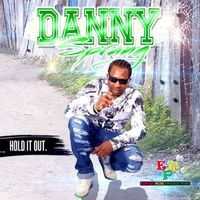 Danny Sprang - Hold It Out