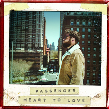 Passenger - Heart To Love