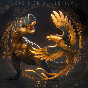 Excision and Illenium featuring Shallows - Gold (Stupid Love)