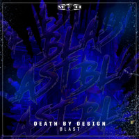 Death By Design - Blast