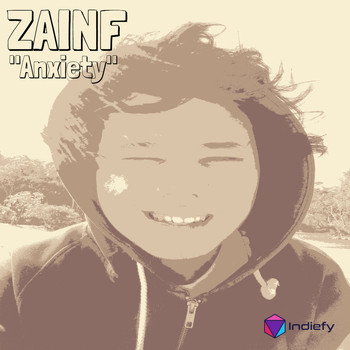 Zainf - Anxiety