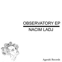 Nacim Ladj - Observatory