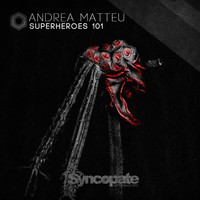Andrea Matteu - Superheroes 101