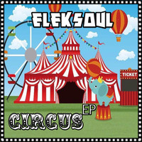 Eleksoul - Circus EP