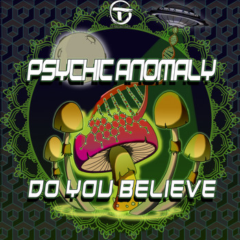 Psychic Anomaly - Do you Believe