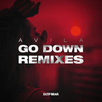 Avila - Go Down (Remixes)