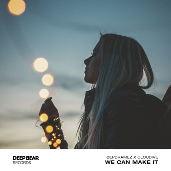 Depdramez - We Can Make It