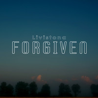 Livistona - Forgiven