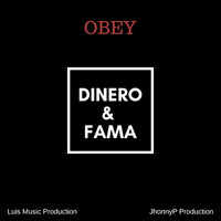 Obey - Dinero & Fama
