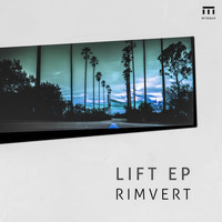 Rimvert - Lift EP