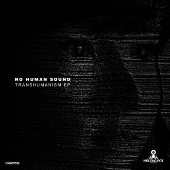 No Human Sound - Transhumanism EP