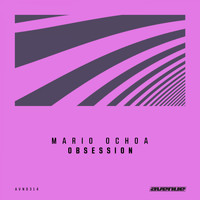 Mario Ochoa - Obsession