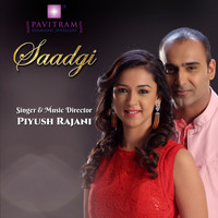 Piyush Rajani - Saadgi