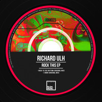 Richard Ulh - Rock This