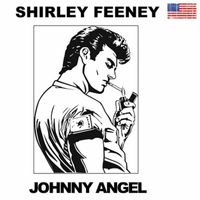 Shirley Feeney - Johnny Angel