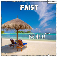 Faist - Beach EP