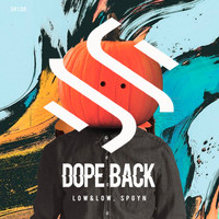 LoW&LoW - Dope Back
