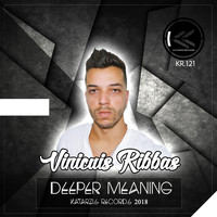 Vinicius Ribbas - Deeper Meaning