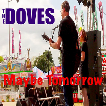 The Doves - Maybe Tomorrow
