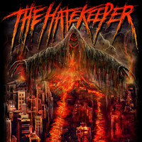 The Hatekeeper - Never Let Them See You Coming (Explicit)