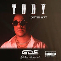 Tody - On the Way (Explicit)