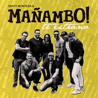 Santy Montega & Mañambo - Te Extraño