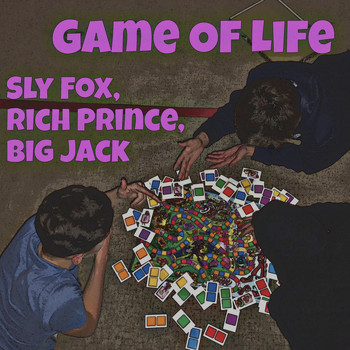 Sly Fox - Game of Life (Explicit)