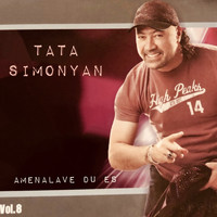 Tata Simonyan - Amenalave Du Es
