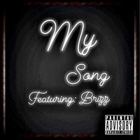 Showtime - My Song (Explicit)