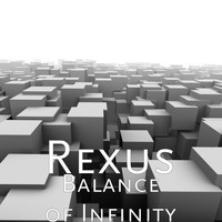 Rexus - Balance of Infinity