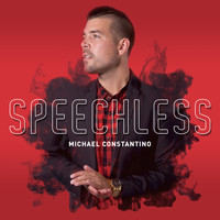 Michael Constantino - Speechless