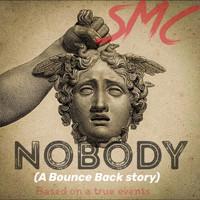 SMC - Nobody (Explicit)