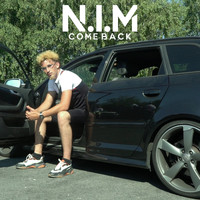 N.I.M - Come back (Explicit)