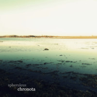 Spheruleus - Chronota