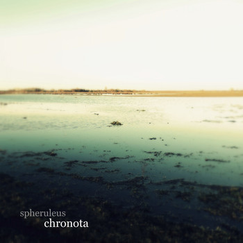Spheruleus - Chronota