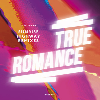 Sunrise Highway - Sunrise Highway Remixes