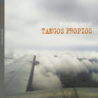Marcela Ferrari - Tangos Propios I